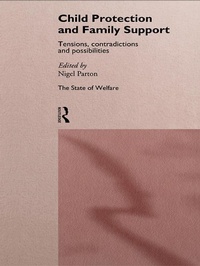 Enlarge image Cover: Child Protection and Family Support - Routledge