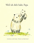 Cover: Weil ich dich habe, Papa - Adrian & Wimmelbuchverlag