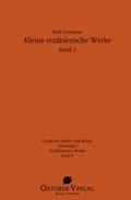 Cover: Kleine erz&auml;hlerische Werke Band 2 - Oktober Verlag