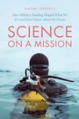 Cover: Science on a Mission - University of Chicago Press