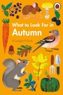Cover: What to Look For in Autumn - Ladybird