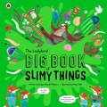 Cover: The Ladybird Big Book of Slimy Things - Ladybird