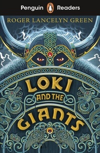 Abbildung von: Penguin Readers Starter Level: Loki and the Giants (ELT Graded Reader) - Penguin Books Ltd