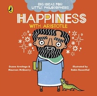 Abbildung von: Big Ideas for Little Philosophers: Happiness with Aristotle - Puffin