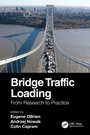 Cover: Bridge Traffic Loading - CRC Press
