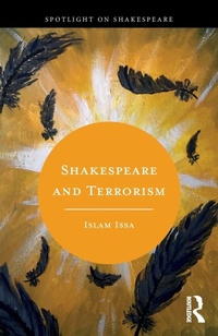 Enlarge image Cover: Shakespeare and Terrorism - Routledge