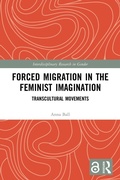 Cover: Forced Migration in the Feminist Imagination - Routledge