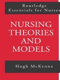 Cover: Nursing Theories and Models - Routledge