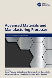 Enlarge image Cover: Advanced Materials and Manufacturing Processes - CRC Press
