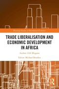 Cover: Trade Liberalisation and Economic Development in Africa - Routledge