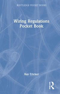 Abbildung von: Wiring Regulations Pocket Book - Routledge