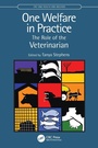 Cover: One Welfare in Practice - CRC Press