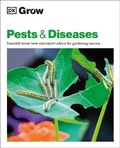 Cover: Grow Pests and Diseases - Dorling Kindersley