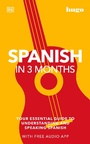 Cover: Spanish in 3 Months with Free Audio App - Dorling Kindersley