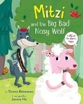 Cover: Mitzi and the Big Bad Nosy Wolf - Holiday House Inc