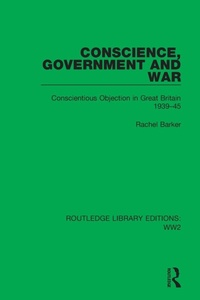 Enlarge image Cover: Conscience, Government and War - Routledge
