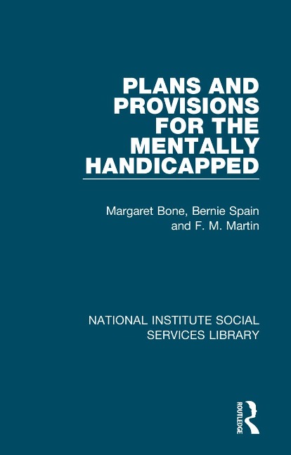 Abbildung von: Plans and Provisions for the Mentally Handicapped - Taylor & Francis Ltd