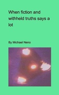 Cover: When fiction and withdeld truths say a lot - Blurb