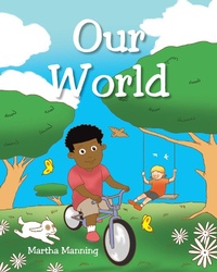 Enlarge image Cover: Our World - Christian Faith Publishing, Inc.