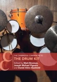 Abbildung von: The Cambridge Companion to the Drum Kit - Cambridge University Press