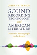 Cover: Sound Recording Technology and American Literature - Cambridge University Press