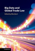 Cover: Big Data and Global Trade Law - Cambridge University Press