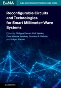 Cover: Reconfigurable Circuits and Technologies for Smart Millimeter-Wave Systems - Cambridge University Press
