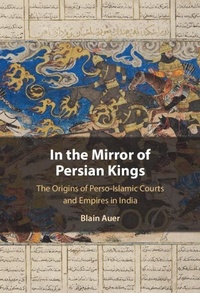 Bild: In the Mirror of Persian Kings - Cambridge University Press
