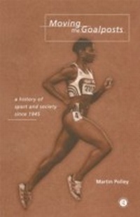 Abbildung von: Moving the Goalposts - Routledge