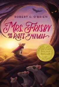 Enlarge image Cover: Mrs. Frisby and the Rats of Nimh - Atheneum Books for Young Readers