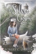 Cover: The Silver Crown - Atheneum Books for Young Readers
