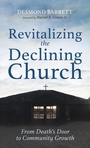 Cover: Revitalizing the Declining Church - Wipf & Stock Publishers