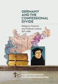 Enlarge image Cover: Germany and the Confessional Divide - Berghahn Books