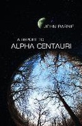 Cover: Report to Alpha Centauri - Cinnamon Press