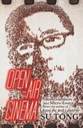 Cover: Open-Air Cinema - Sinoist Books