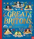 Cover: Great Britons: 50 Amazing People Who Have Called Britain Home - Nosy Crow Ltd