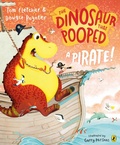 Cover: The Dinosaur that Pooped a Pirate! - RHCP UK Digital