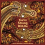 Cover: You're Strong With Me - Lantana Publishing