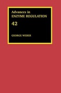 Cover: Advances in Enzyme Regulation: Volume 42 - Pergamon