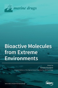 Enlarge image Cover: Bioactive Molecules from Extreme Environments - MDPI AG