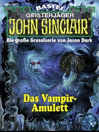 Abbildung von: John Sinclair 2237 - Bastei Lübbe