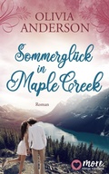 Cover: Sommergl&uuml;ck in Maple Creek - MORE by Aufbau Digital