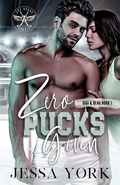 Cover: Zero Pucks Given (Gigi & Beau duet #1) - Las Vegas Angels Duet Series