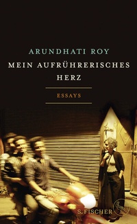 Abbildung von: Mein aufrührerisches Herz - S. Fischer