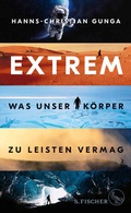 Cover: Extrem - Was unser K&ouml;rper zu leisten vermag - S. Fischer