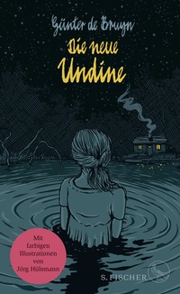 Abbildung von: Die neue Undine - S. Fischer