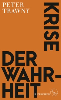 Abbildung von: Krise der Wahrheit - S. Fischer