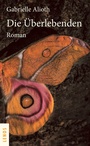 Cover: Die Überlebenden - Lenos Verlag