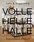 Cover: Lutz und Guggisberg - Volle Helle Halle - Scheidegger & Spiess