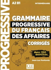 Abbildung von: Grammaire progressive du français des affaires - Niveau intermédiaire - Klett